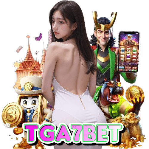 tga7bet ทดลองเล่น